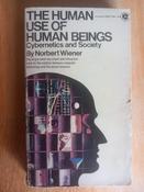 Norbert Wiener - The Human Use of Human Beings : Cybernetics and Society 1970 ( Originally 1954)  - PB image