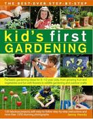 Jenny Hendy / The Best Ever Step-by-Step Kid's First Gardening (Children's Coffee Table book) image