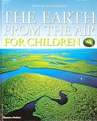 Robert Burleigh / Earth from the Air for Children (Children's Coffee Table book) image