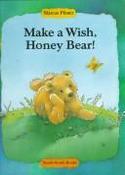 Marcus Pfister / Make a Wish, Honey Bear! (Children's Coffee Table book)