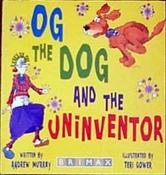 Andrew Murray / Og the Dog and the Uninventor (Children's Coffee Table book) image
