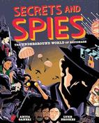Anita Ganeri / Secrets and Spies (Children's Coffee Table book) image