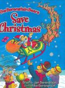 Stan Berenstain / The Berenstain Bears Save Christmas (Children's Coffee Table book) image