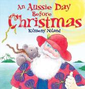Kilmeny Niland / Aussie day before Christmas (Children's Coffee Table book) image