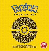 Pokemon: Book of Joy: An official illustrated Pokemon pocket book of wisdom (Children's Coffee Table book) image