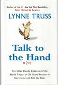 Lynne Truss / Talk to the Hand.