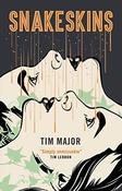 Tim Major / Snakeskins image