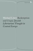 Michael Lowy / Redemption and Utopia image
