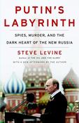 Steve LeVine / Putin's Labyrinth image