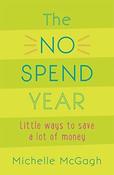 Michelle McGagh / The No Spend Year