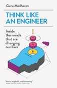 Guru Madhavan / Think Like an Engineer image