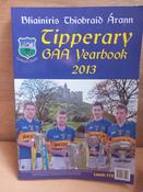 Tipperary GAA County Board - Tipperary GAA Yearbook 2013 - Blianiris PB Illustrated Gaelic Games image
