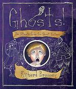 Richard Brassey / Ghosts: The Ultimate Guide for Ghost-hunters (Coffee Table Book) image