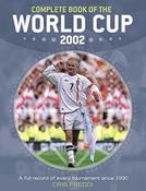Cris Freddi / Complete Book of The World Cup 2002 (Coffee Table Book) image