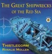 Alberto Siliotti / The Great Shipwrecks of the Red Sea: "Thistlegorm" and "Rosalie Moller" (Coffee Table Book) image