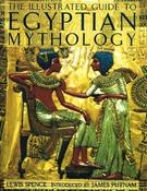 Lewis Spence / Illustrated Guide To Egyptian Mythology (Coffee Table Book) image