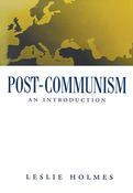 Leslie Holmes / Post-Communism: An Introduction (Coffee Table Book) image