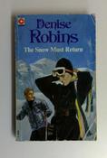 Denise Robins / The Snow Must Return (Vintage Paperback) image