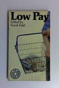 Frank Field / Low Pay (Vintage Paperback) image