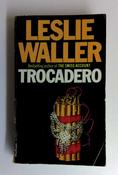 Leslie Waller / Trocadéro (Vintage Paperback) image
