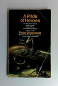 Peter Dickinson / A Pride of Heroes (Vintage Paperback) image