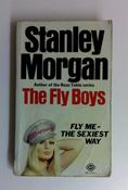 Stanley Morgan / The Fly Boys (Vintage Paperback) image