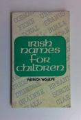 Patrick Woulfe / Irish Names for Children (Vintage Paperback) (1) image