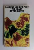 Laurens van der Post / The Heart of the Hunter (Vintage Paperback)