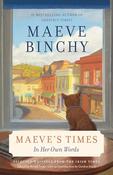 Maeve Binchy / Maeve's Times (Large Paperback) image