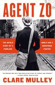Clare Mulley / Agent Zo (Large Paperback) image