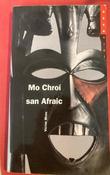 Vctor Mora / Mo chro san Afraic (Large Paperback) image
