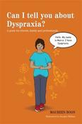 Maureen Boon / Can I tell you about Dyspraxia? (Large Paperback) image