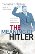 Sebastian Haffner / The Meaning Of Hitler image