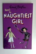 Enid Blyton / The Naughtiest Girl: Here's the Naughtiest Girl image
