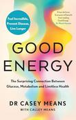 Casey Means / Good Energy (Hardback) image