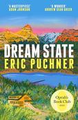 Eric Puchner / Dream State (Hardback)