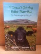 Miriam O'Donohoe - It Dosen't Get Any Better Than This - PB  - SIGNED - BRAND NEW image