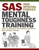 Chris McNab / SAS and Special Forces Mental Toughness Training image