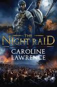 Caroline Lawrence / The Night Raid image