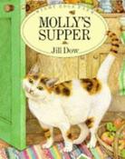 Jill Dow / Molly's Supper (Children's Picture Book) image