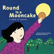 Roseanne Thong / Round is a Mooncake (Children's Picture Book) image