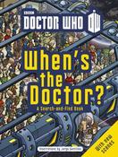 Jorge Santillan / Doctor Who: When's The Doctor? (Children's Picture Book) image