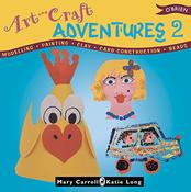 Mary Carroll / Art &amp; Craft Adventures 2 (Children's Picture Book) image
