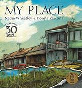 Nadia Wheatley / My Place (Children's Picture Book) image