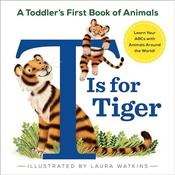 Laura Watkins / T Is for Tiger (Children's Picture Book) image