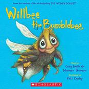 Craig Smith / Willbee the Bumblebee (Children's Picture Book) image