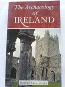 Robert Alexander Stewart Macalister / The Archaeology of Ireland (Large Paperback) image