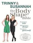 Trinny Woodall / The Body Shape Bible (Large Paperback)