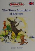 Janosch / The Town Musicians of Bremen (Large Paperback) image
