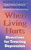 Yapko / When Living Hurts (Large Paperback) image